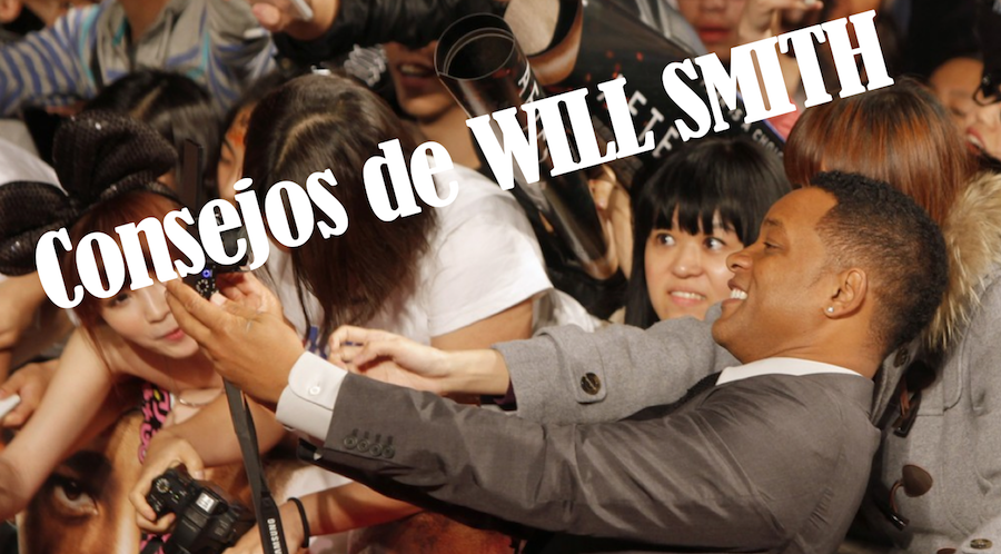 consejos de Will Smith